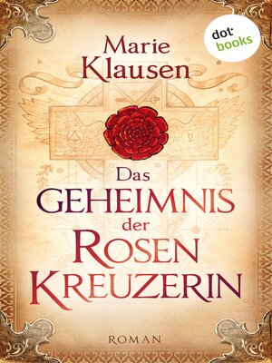cover image of Das Geheimnis der Rosenkreuzerin